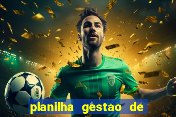 planilha gestao de banca gratis